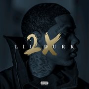Lil durk 2x (deluxe) cover image cdn