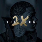 Lil durk 2x (deluxe) cover image cdn