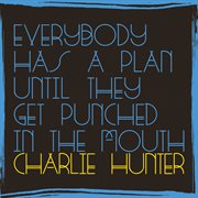 Everybody has a plan until they get punched in the mouth cover image cdn