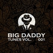 Big daddy tunes, vol. 001 cover image cdn