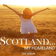 Scotlandіmy homeland: the album cover image cdn