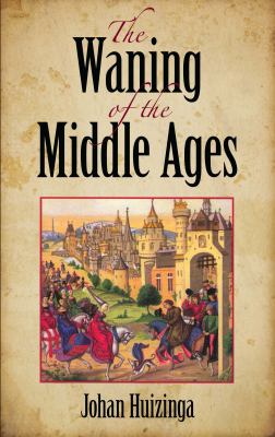 The Waning of the Middle Ages cover image cdn