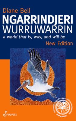 Ngarrindjeri wurruwarrin: a world that is, was, and will be cover image cdn