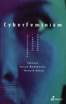 Cyberfeminism: connectivity, critique and creativity cover image cdn