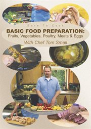 Basic food preparation: fruits, vegetables, poultry, meats & eggs cover image cdn