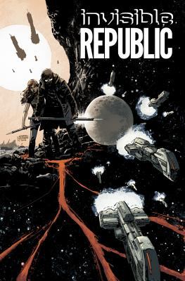 Invisible Republic. Volume 01  cover image cdn