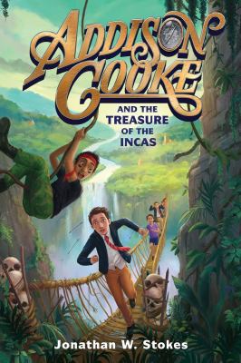 Addison Cooke and the treasure of the Incas  cover image cdn