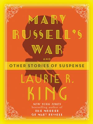 Mary Russell's war : and other stories of suspense  cover image cdn