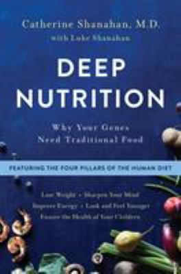 Deep nutrition : why your genes need traditional food  cover image cdn