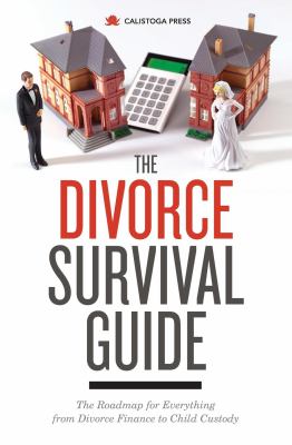 The divorce survival guide : the roadmap for everything from divorce finance to child custody cover image cdn