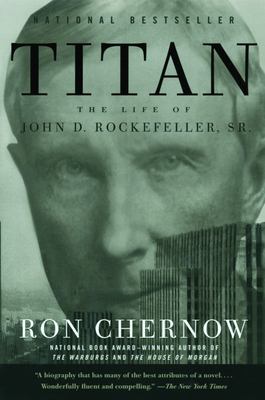 Titan : the life of John D. Rockefeller, Sr.  cover image cdn