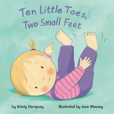Ten little toes, two small feet  cover image cdn
