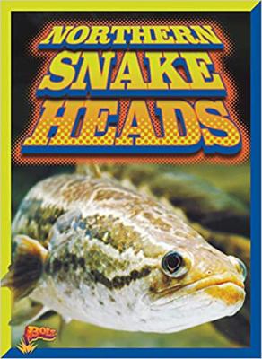 Northern snakeheads  cover image cdn