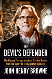 The devil's defender: my odyssey through American criminal justice from Ted Bundy to the Kandahar massacre cover image cdn