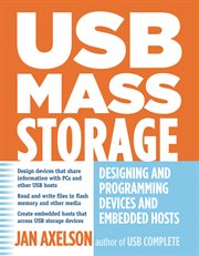 USB mass storage: designing and programming devices and embedded hosts cover image cdn