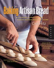 Baking artisan bread: 10 expert formulas for baking better bread at home cover image cdn