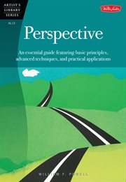 Perspective: an essential guide featuring basic principles, advanced techniques, and practical applications cover image cdn