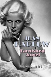 Jean Harlow: tarnished angel cover image cdn