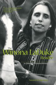 The Winona LaDuke reader: a collection of essential writings cover image cdn