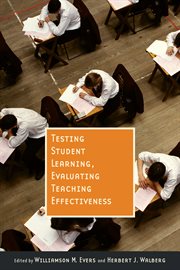 Testing student learning, evaluating teaching effectiveness cover image cdn