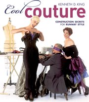 Cool couture: construction secrets for runway style cover image cdn