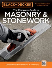 The complete guide to masonry & stonework: updated with new products & techniques cover image cdn