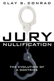 Jury nullification: the evolution of a doctrine cover image cdn