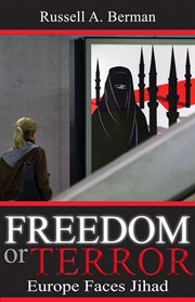 Freedom or terror: Europe faces Jihad cover image cdn