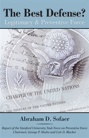 The best defense?: legitimacy and preventive force cover image cdn