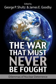 The war that must never be fought: dilemmas of nuclear deterrence cover image cdn