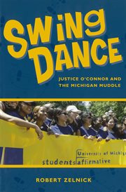 Swing dance: Justice O'Connor and the Michigan muddle cover image cdn