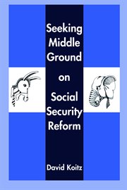 Seeking middle ground on social security reform cover image cdn