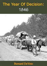 The year of decision: 1846 cover image cdn