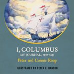 I, Columbus: my journal, 1492-1493 cover image cdn