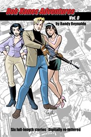 Rob Hanes adventures, Vol. 0. Volume 0 cover image cdn