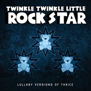 Lullaby versions of thrice cover image cdn