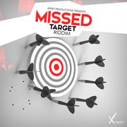 Missed target riddim cover image cdn