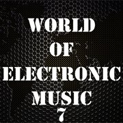 World of electronic music, vol. 7 cover image cdn