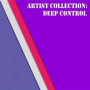 Artist collection: deep control cover image cdn