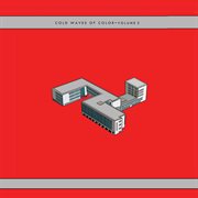 Cold waves of color, vol. 2 (1982-1985) cover image cdn