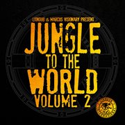 Liondub & marcus visionary present: jungle to the world, vol. 2 cover image cdn