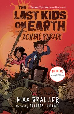 The last kids on Earth and the zombie parade!  cover image cdn