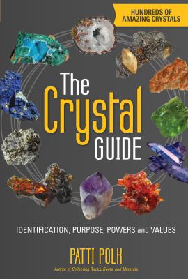 The crystal guide : identification, purpose and values  cover image cdn