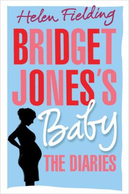 Bridget Jones's baby : the diaries  cover image cdn