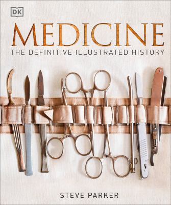 Medicine : the definitive illustrated history  cover image cdn