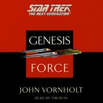 Star trek, the next generation. The genesis force cover image cdn