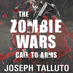 The zombie wars: call to arms cover image cdn
