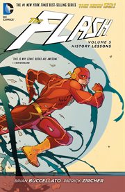 The Flash. Volume 5, issue 26-30, History lessons cover image cdn