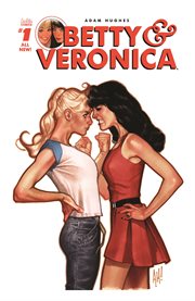 Betty & veronica (2016). Issue 1 cover image cdn