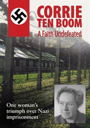 Corrie ten Boom: a faith undefeated cover image cdn